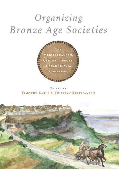 Organizing Bronze Age Societies