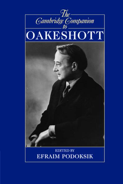 The Cambridge Companion to Oakeshott
