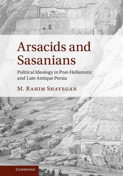 Arsacids and Sasanians