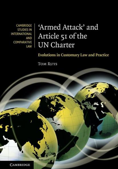 Armed Attack and Article 51 of the UN Charter