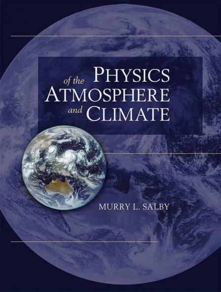Physics of the Atmosphere and Climate