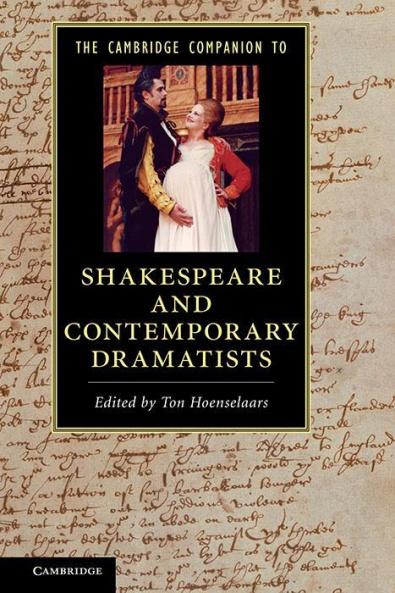 The Cambridge Companion to Shakespeare and Contemporary Dramatists