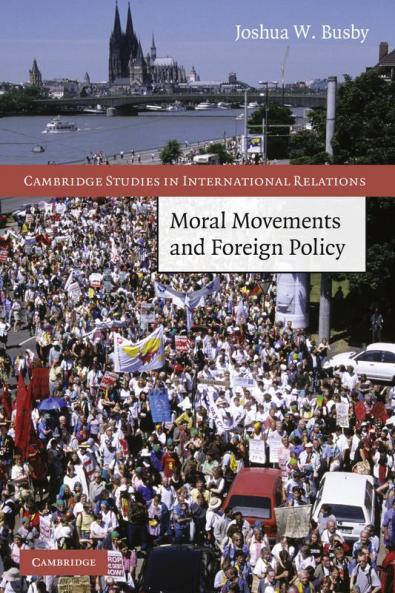 Moral Movements and Foreign Policy