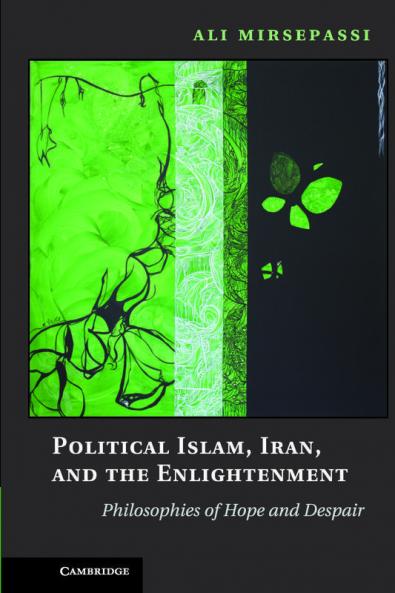 Political Islam Iran and the Enlightenment