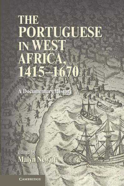 The Portuguese in West Africa 1415-1670