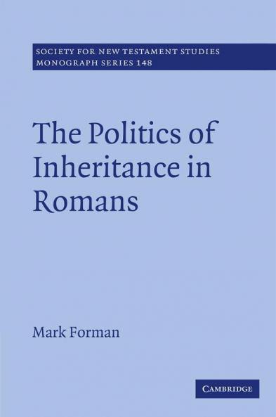 The Politics of Inheritance in Romans