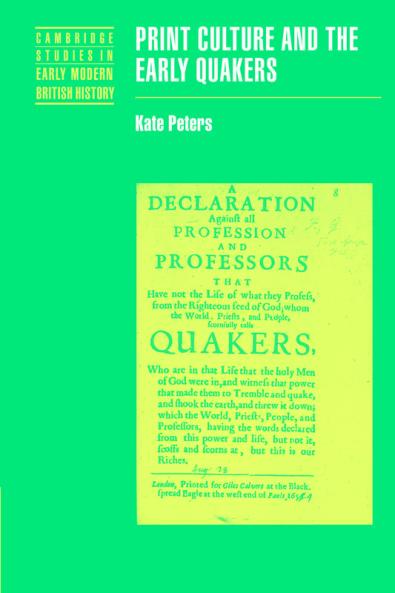 Print Culture and the Early Quakers
