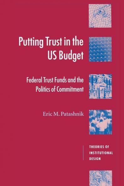 Putting Trust in the US Budget