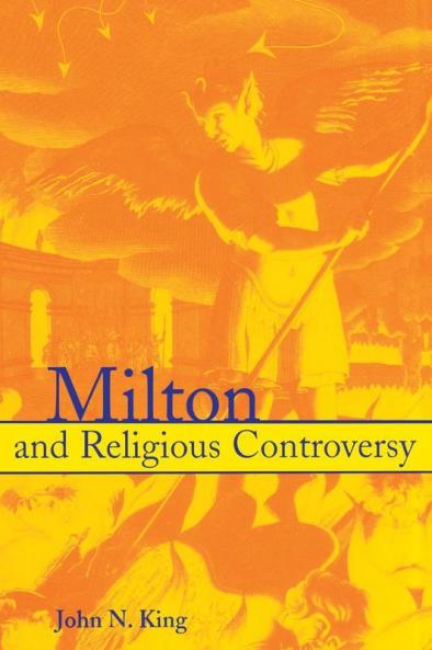 Milton and Religious Controversy