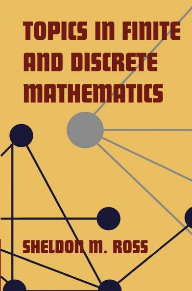 Topics in Finite and Discrete Mathematics