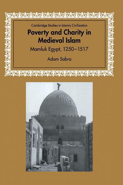 Poverty and Charity in Medieval Islam