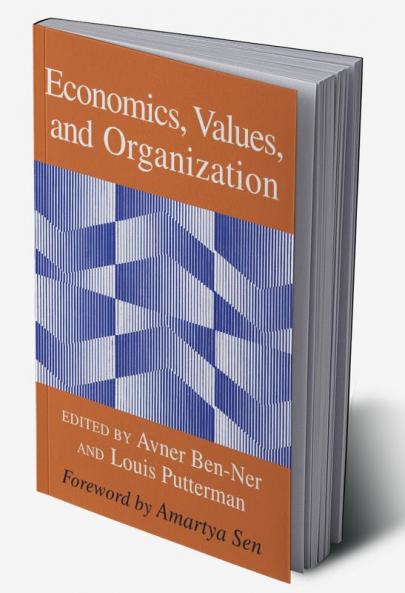 Economics Values and Organization