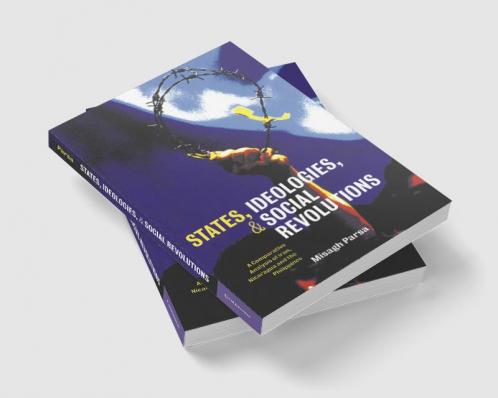 States Ideologies and Social Revolutions