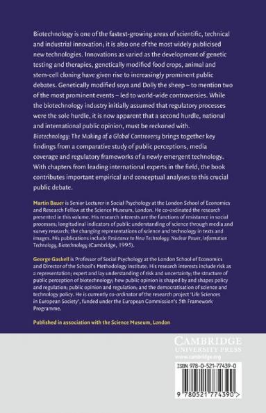 Biotechnology - The Making of a Global Controversy