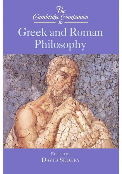 The Cambridge Companion to Greek and Roman Philosophy