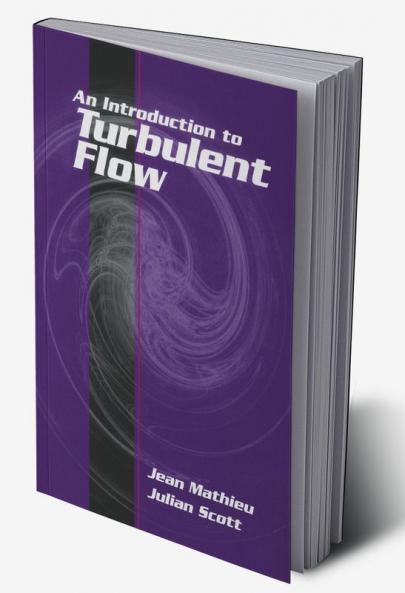 An Introduction to Turbulent Flow