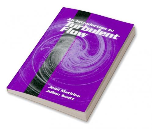 An Introduction to Turbulent Flow