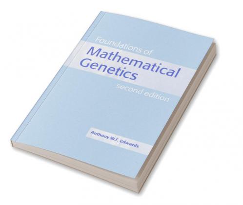 Foundations of Mathematical Genetics