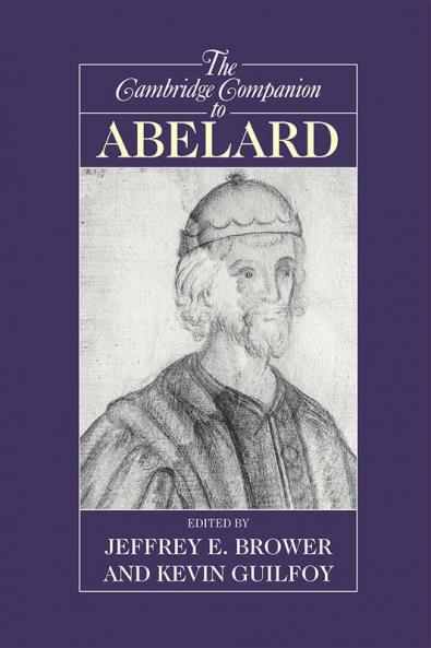 The Cambridge Companion to Abelard
