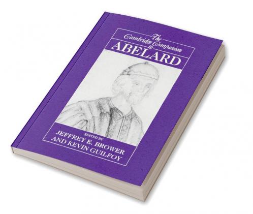 The Cambridge Companion to Abelard