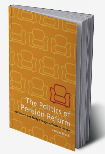 The Politics of Pension Reform