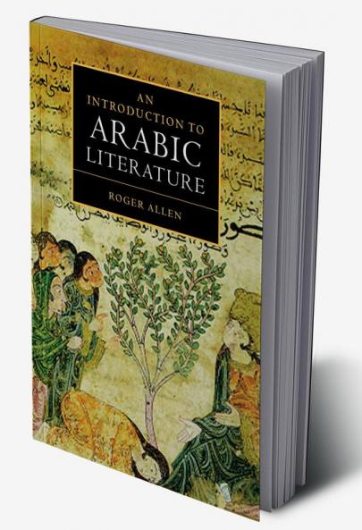 An Introduction to Arabic Literature