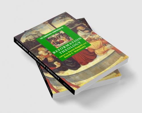 The Cambridge Companion to Reformation Theology