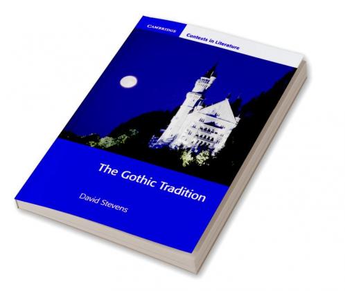 The Gothic Tradition