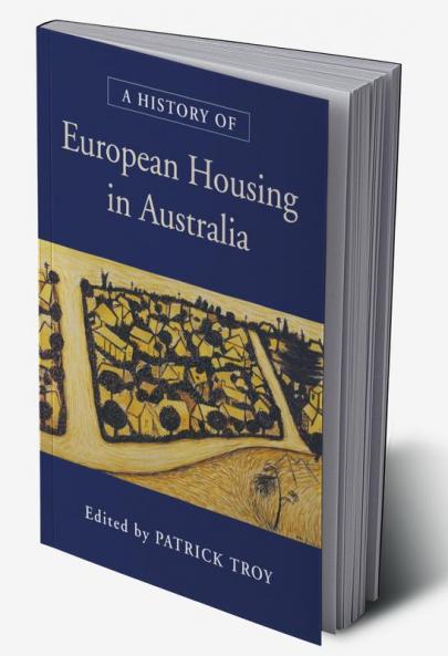 A History of European Housing in Australia