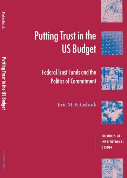 Putting Trust in the U.S. Budget