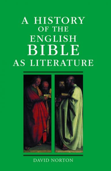 A History of the English Bible as Literature