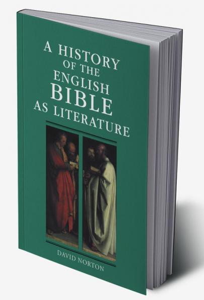 A History of the English Bible as Literature