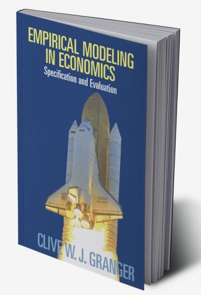 Empirical Modeling in Economics