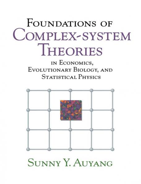 Foundations of Complex-System Theories