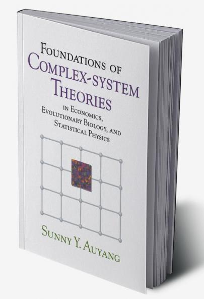 Foundations of Complex-System Theories