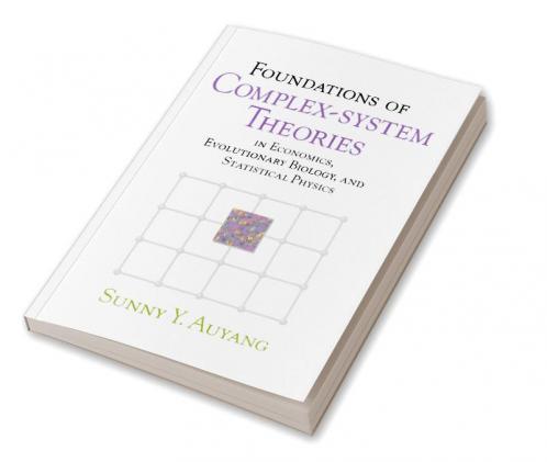 Foundations of Complex-System Theories
