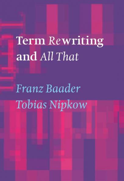 Term Rewriting and All That