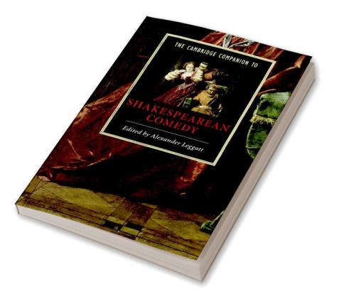 The Cambridge Companion to Shakespearean Comedy