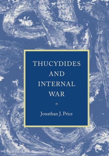 Thucydides and Internal War
