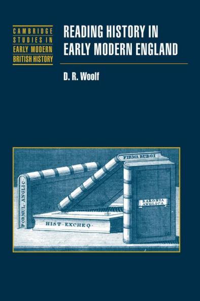 Reading History in Early Modern England