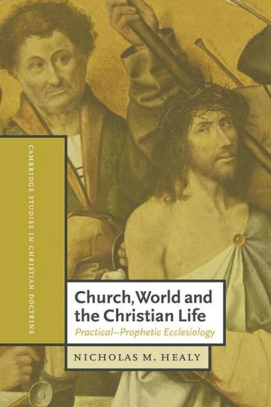 Church World and the Christian Life