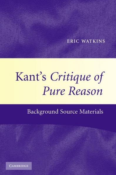 Kant's Critique of Pure Reason