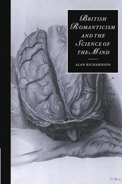 British Romanticism and the Science of the Mind