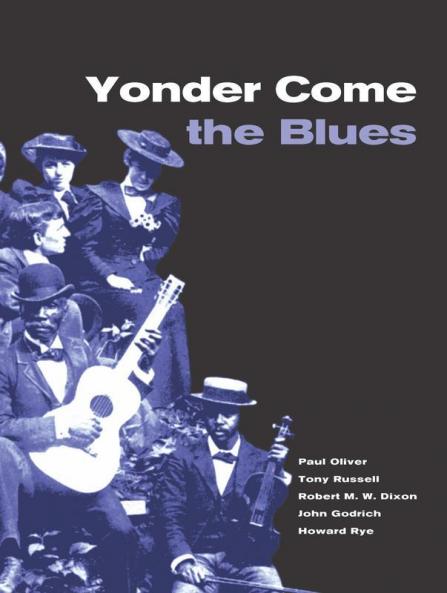 Yonder Come the Blues