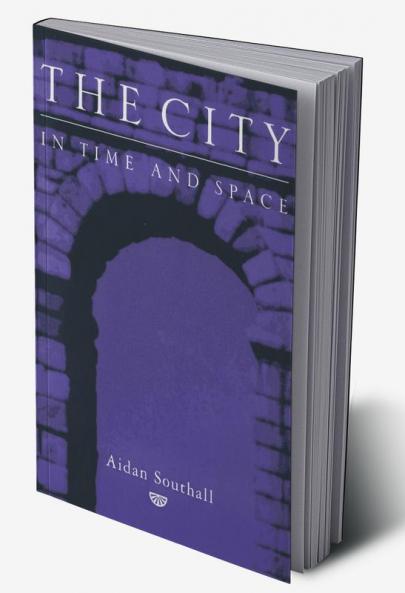 The City in Time and Space