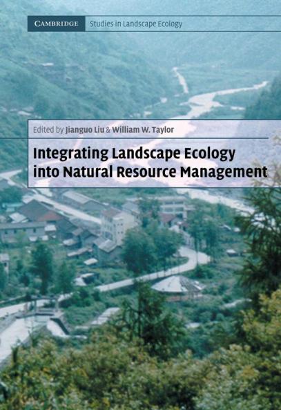 Integrating Landscape Ecology Into Natural Resource Management