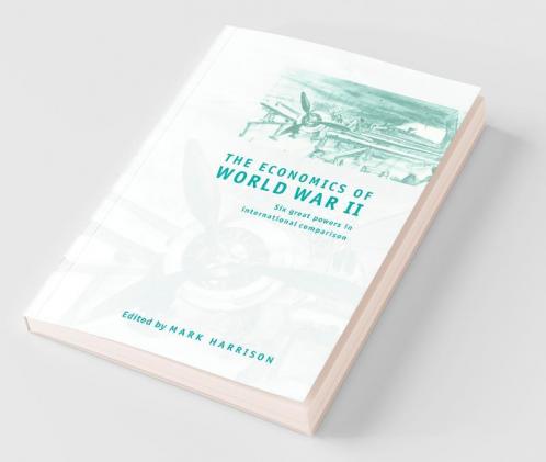 The Economics of  World War II