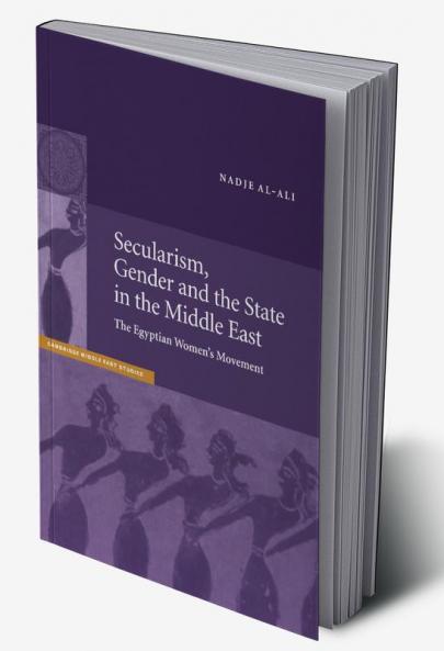 Secularism Gender and the State in the Middle East