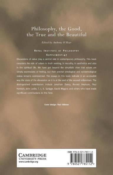 Philosophy the Good the True and the Beautiful