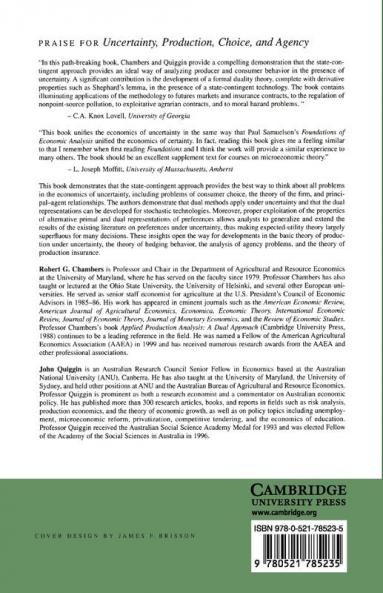 Uncertainty Production Choice and Agency